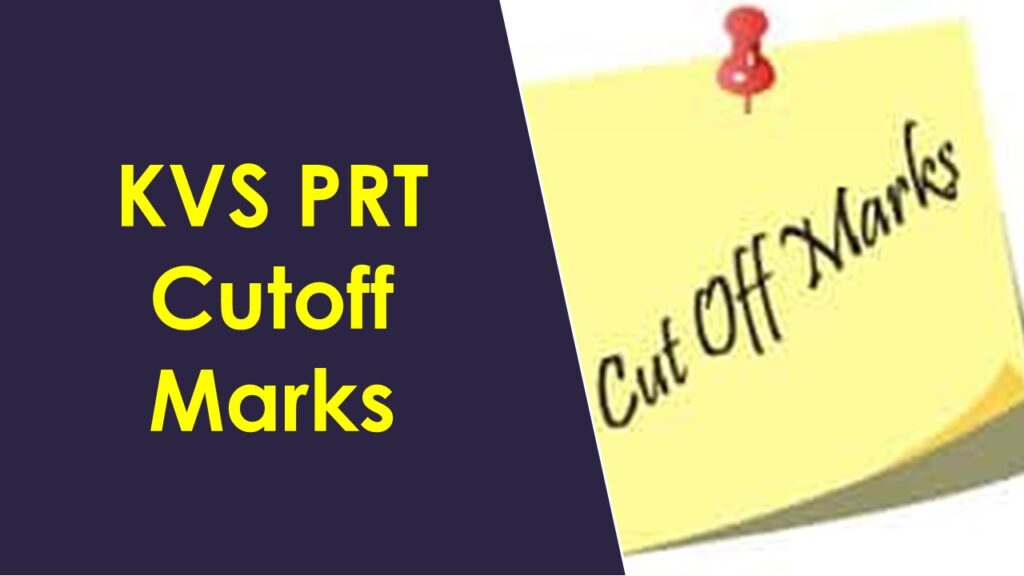 KVS PRT Cutoff Marks