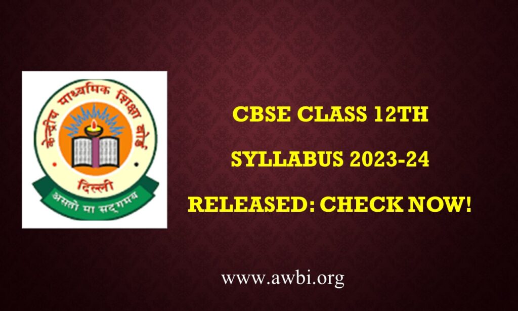 CBSE Class 12 Syllabus 2023-24